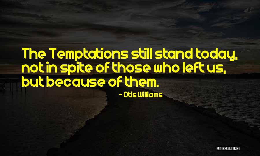 Guileful Def Quotes By Otis Williams Guileful Def Quotes By Otis Williams