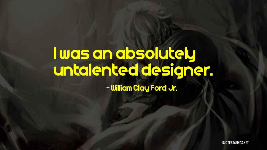 Guilhem Et Jean Hugues Quotes By William Clay Ford Jr. Guilhem Et Jean Hugues Quotes By William Clay Ford Jr.