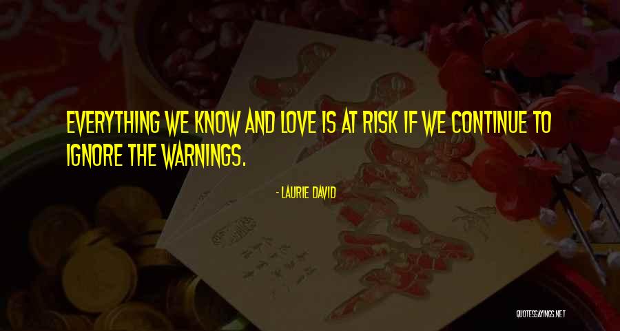 Guilhem Rose Quotes By Laurie David Guilhem Rose Quotes By Laurie David