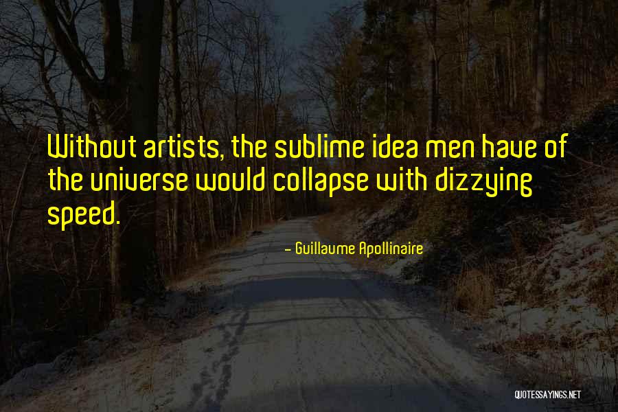 Guillaume Apollinaire Quotes 1509859