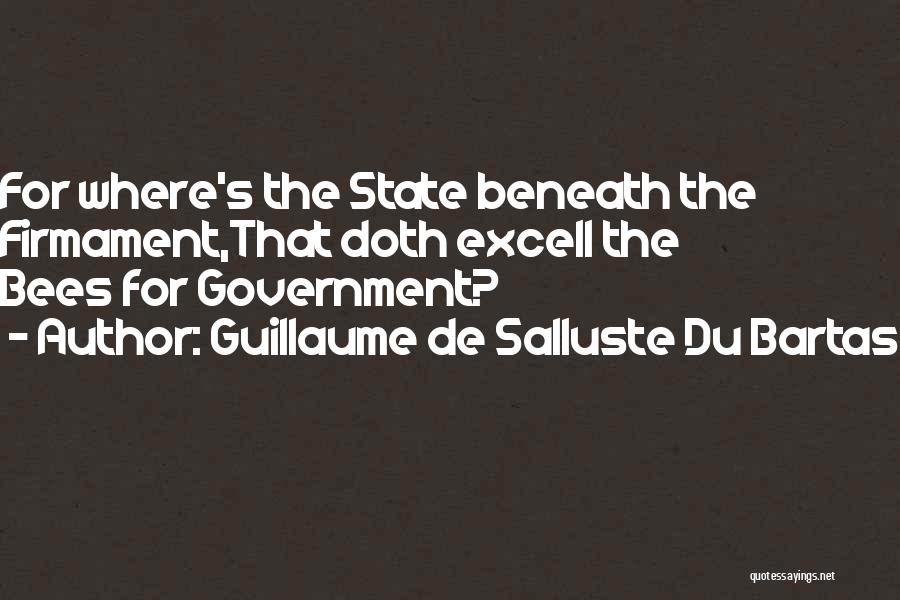 Guillaume De Salluste Du Bartas Quotes 1037875