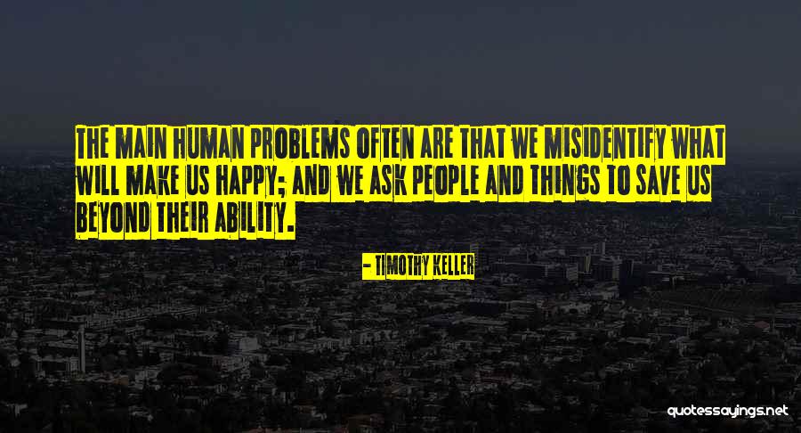 Guillebeau House Quotes By Timothy Keller Guillebeau House Quotes By Timothy Keller