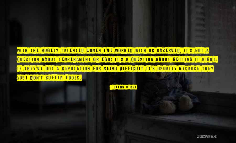 Guillen Vanessa Quotes By Glenn Close Guillen Vanessa Quotes By Glenn Close