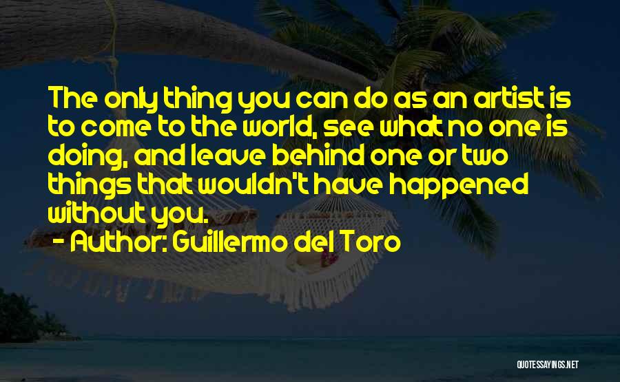 Guillermo Del Toro Quotes 675423