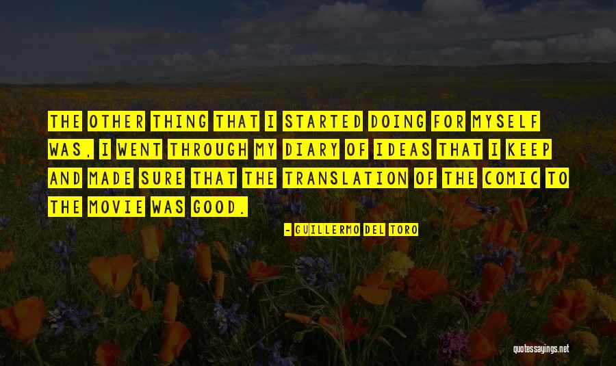 Guillermo Del Toro Quotes 817675 Guillermo Del Toro Quotes 817675