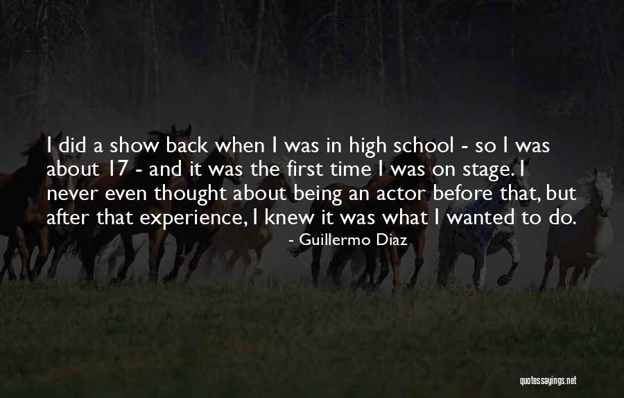 Guillermo Diaz Quotes 80211