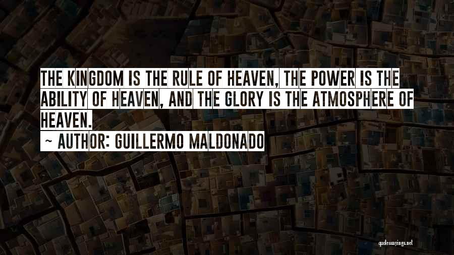 Guillermo Maldonado Quotes 104099