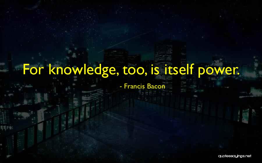 Guillermo Prieto Memorias Quotes By Francis Bacon Guillermo Prieto Memorias Quotes By Francis Bacon