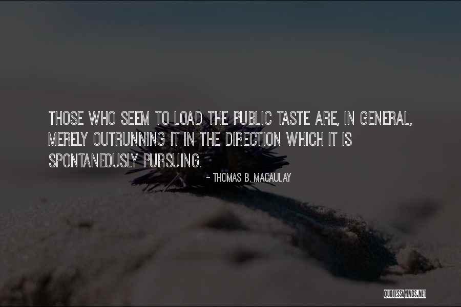 Guilmant Alexandre Quotes By Thomas B. Macaulay Guilmant Alexandre Quotes By Thomas B. Macaulay