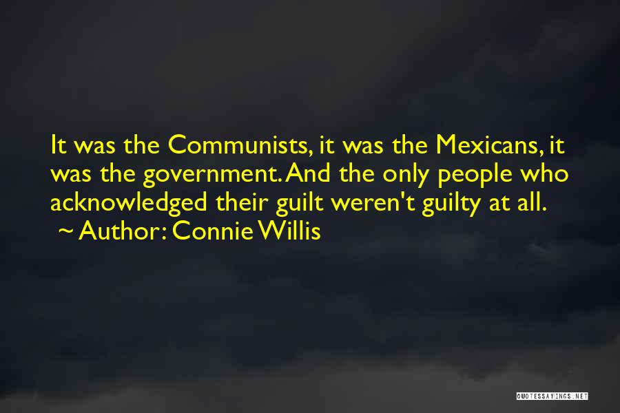 Guilt And Blame Quotes By Connie Willis