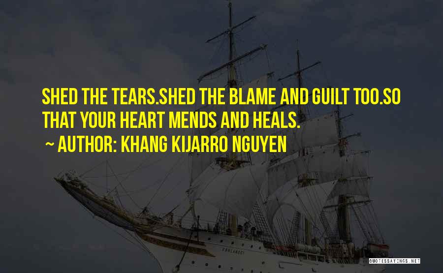 Guilt And Blame Quotes By Khang Kijarro Nguyen