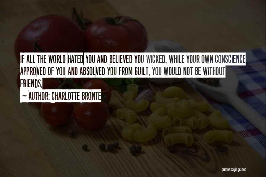 Guilt And Conscience Quotes By Charlotte Bronte