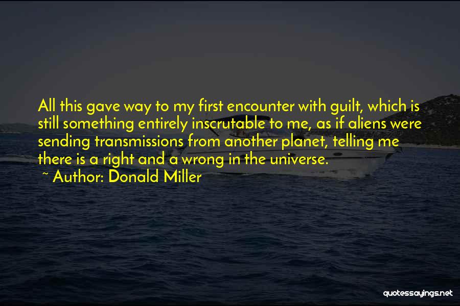 Guilt And Conscience Quotes By Donald Miller