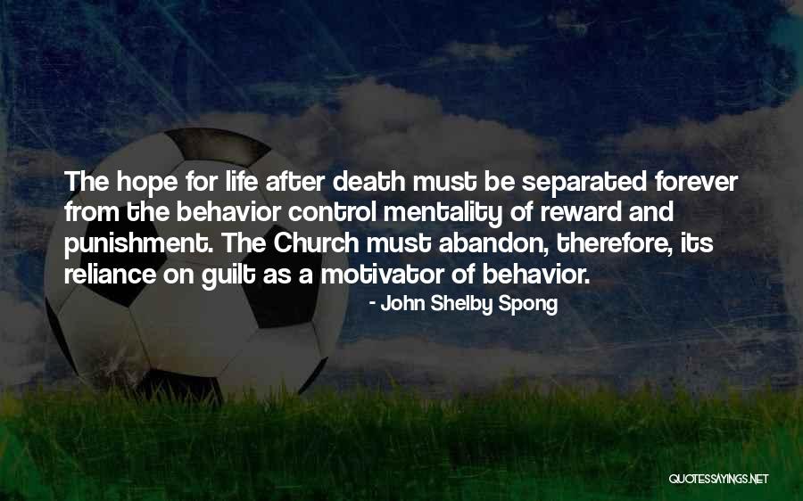Guilt And Death Quotes By John Shelby Spong Guilt And Death Quotes By John Shelby Spong