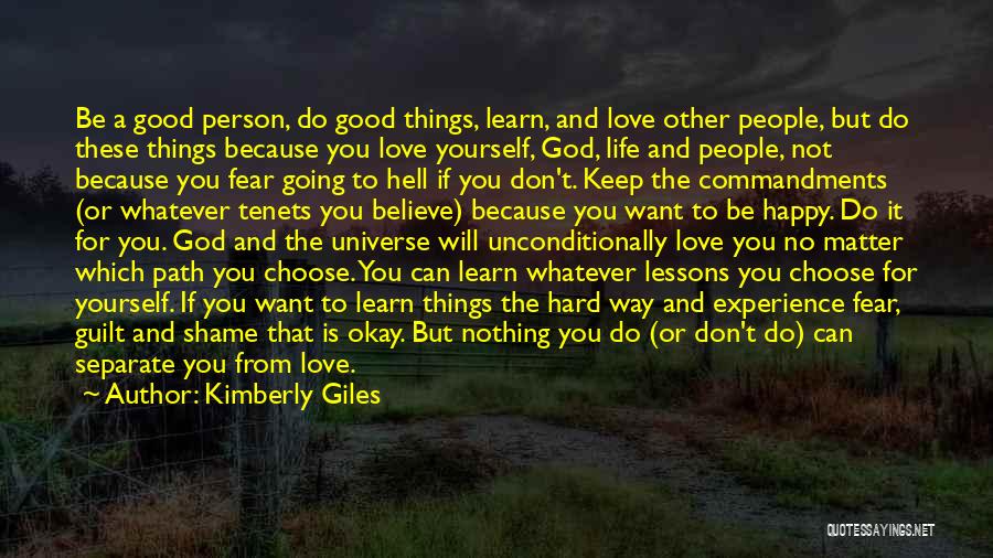 Guilt And Fear Quotes By Kimberly Giles