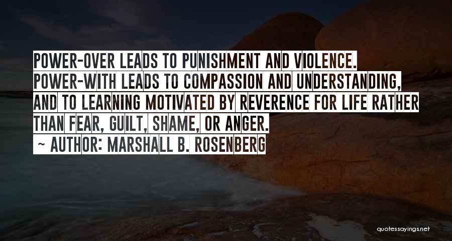 Guilt And Fear Quotes By Marshall B. Rosenberg