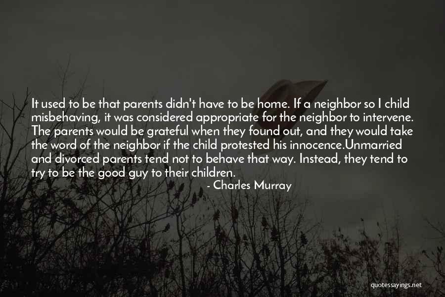 Guilt And Innocence Quotes By Charles Murray