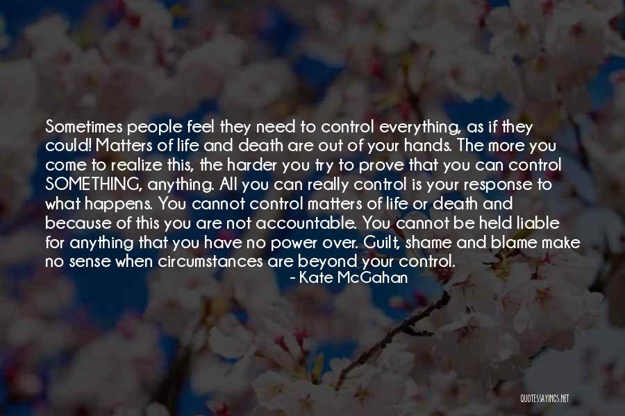 Guilt And Innocence Quotes By Kate McGahan Guilt And Innocence Quotes By Kate McGahan