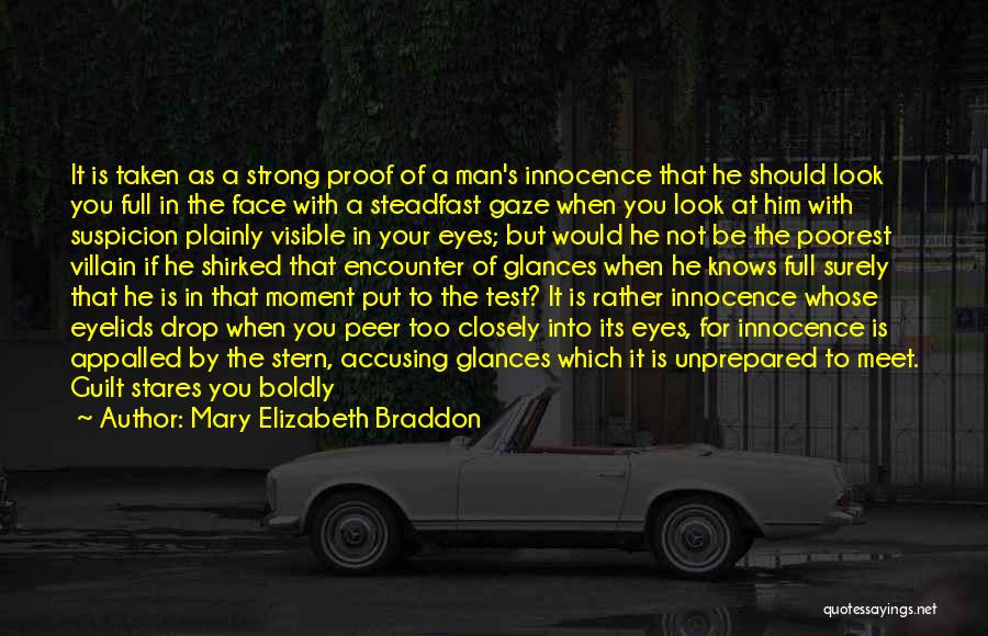 Guilt And Innocence Quotes By Mary Elizabeth Braddon