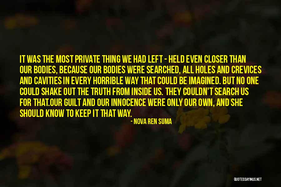 Guilt And Innocence Quotes By Nova Ren Suma