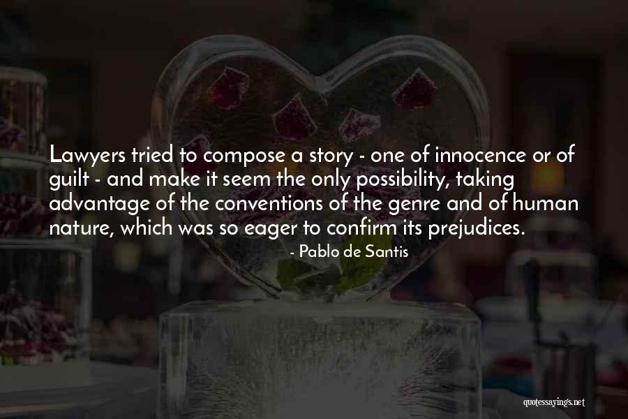 Guilt And Innocence Quotes By Pablo De Santis