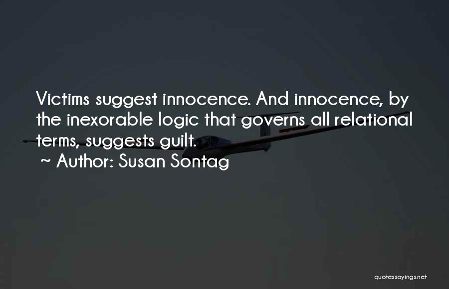 Guilt And Innocence Quotes By Susan Sontag