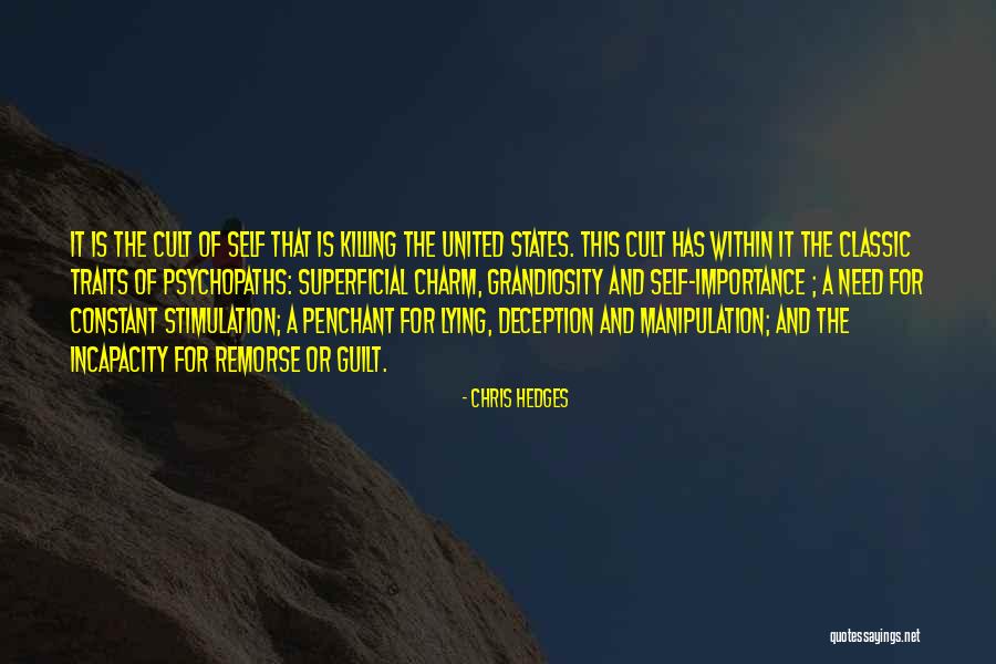 Guilt And Manipulation Quotes By Chris Hedges Guilt And Manipulation Quotes By Chris Hedges