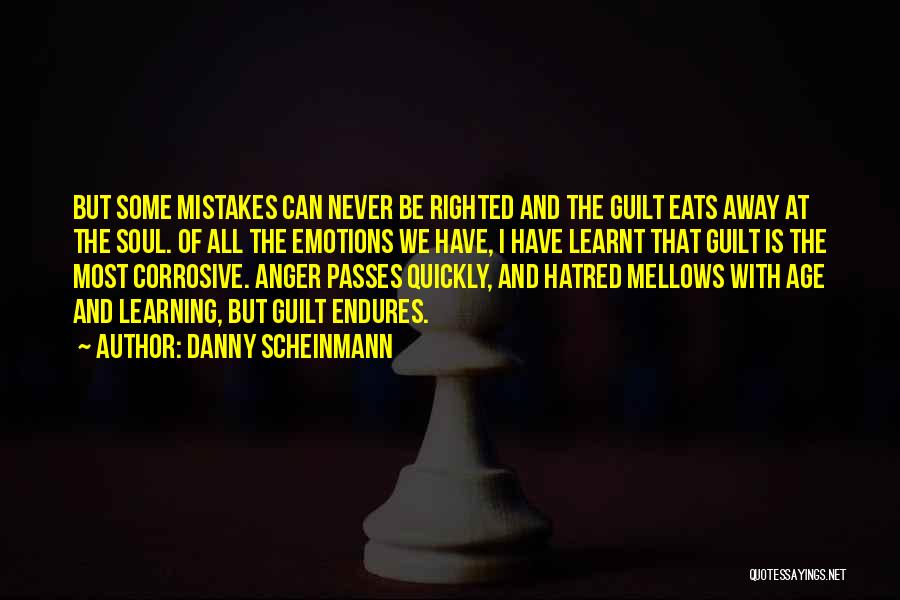 Guilt And Mistakes Quotes By Danny Scheinmann