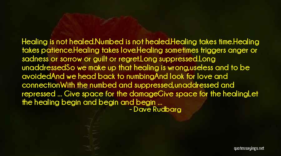 Guilt And Regret Quotes By Dave Rudbarg Guilt And Regret Quotes By Dave Rudbarg