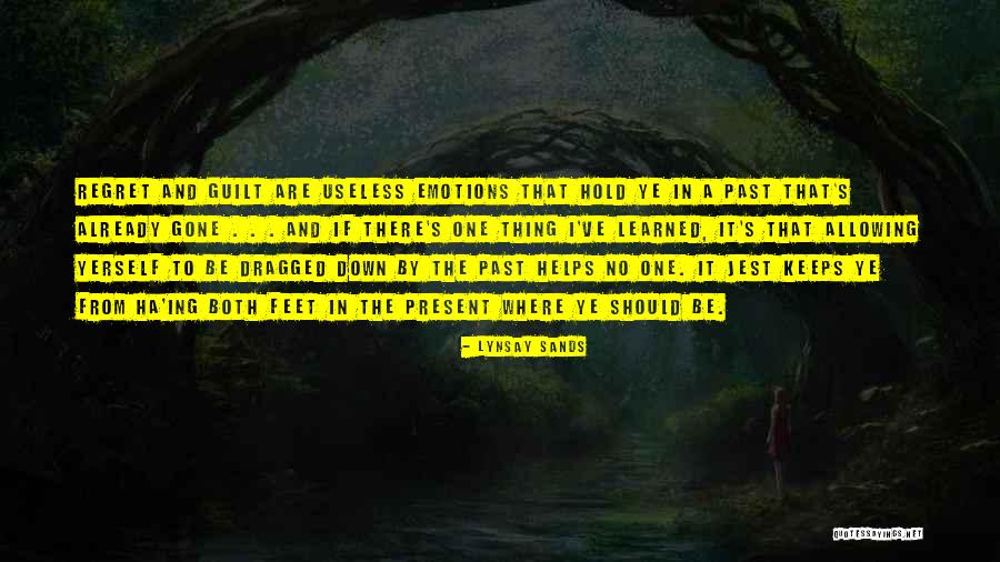 Guilt And Regret Quotes By Lynsay Sands Guilt And Regret Quotes By Lynsay Sands