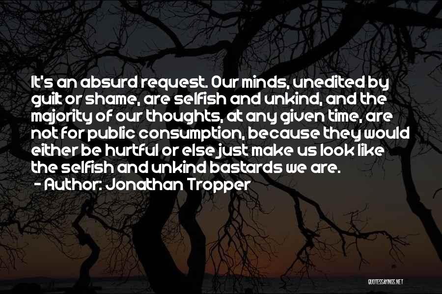 Guilt And Shame Quotes By Jonathan Tropper