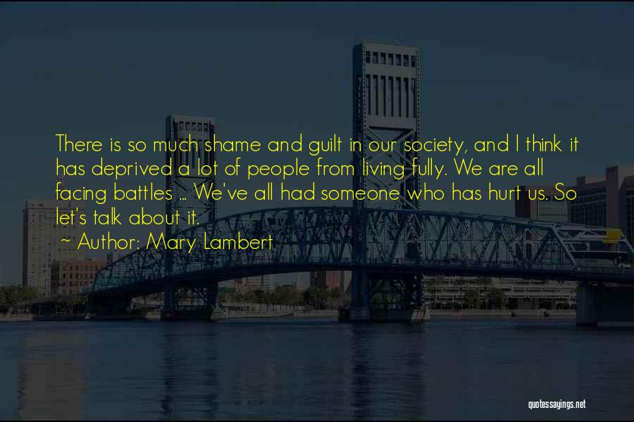 Guilt And Shame Quotes By Mary Lambert