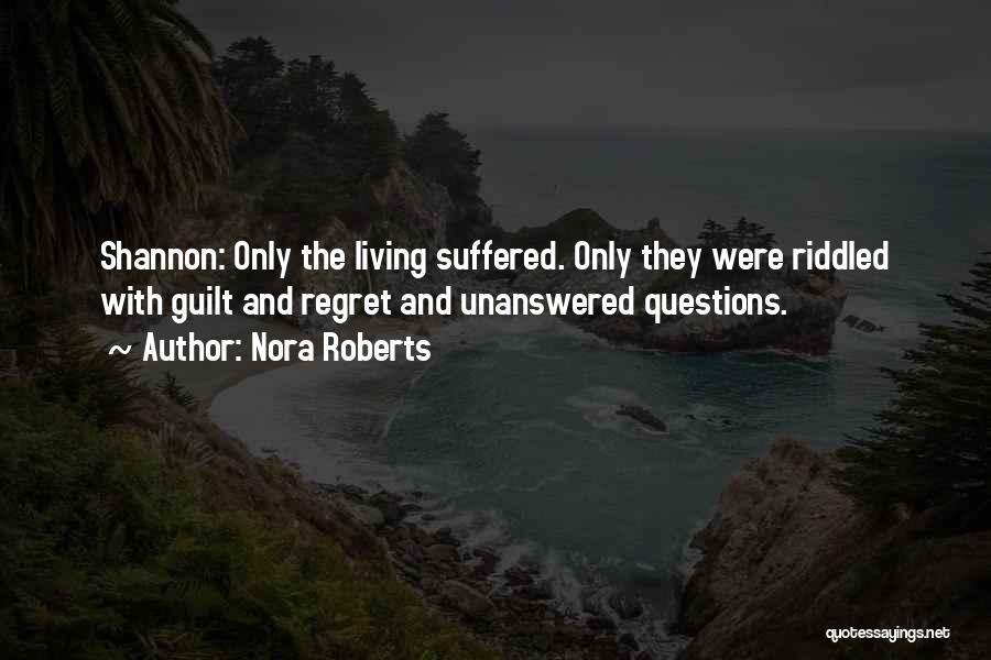 Guilt And Shame Quotes By Nora Roberts