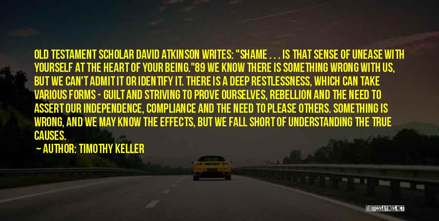 Guilt And Shame Quotes By Timothy Keller