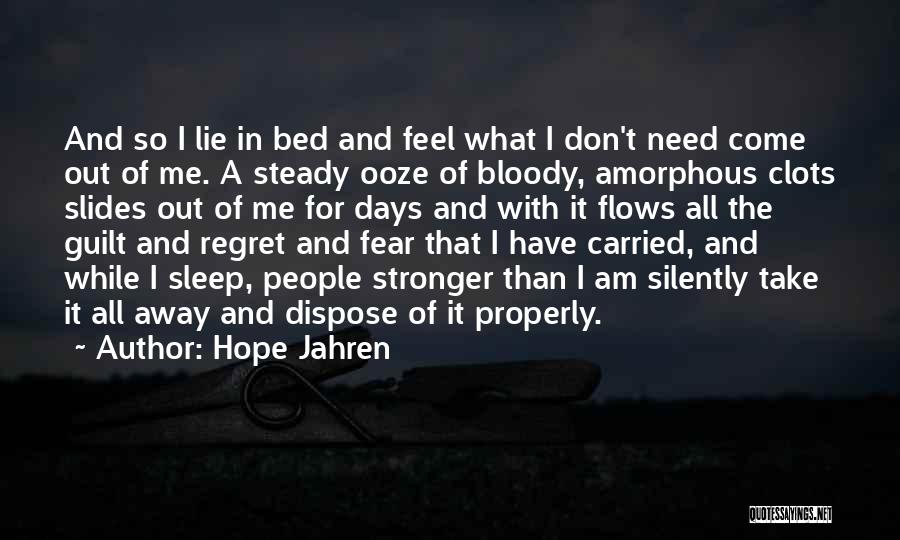 Guilt And Sleep Quotes By Hope Jahren