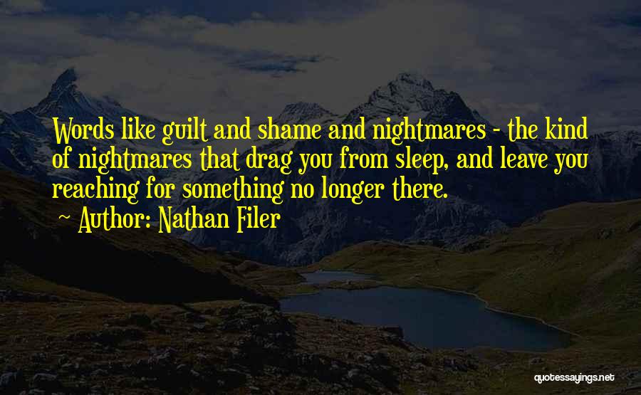 Guilt And Sleep Quotes By Nathan Filer