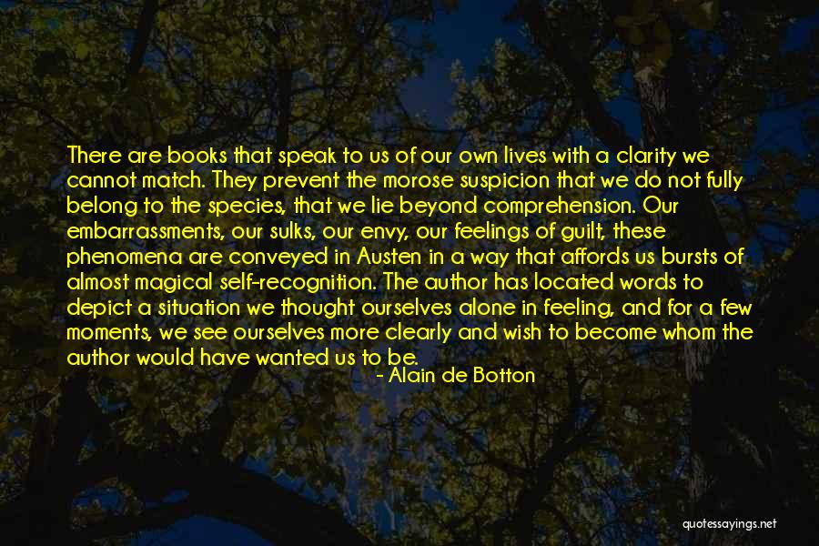 Guilt Feeling Quotes By Alain De Botton Guilt Feeling Quotes By Alain De Botton