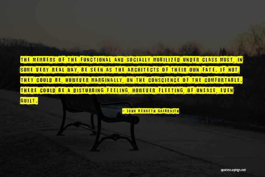 Guilt Feeling Quotes By John Kenneth Galbraith Guilt Feeling Quotes By John Kenneth Galbraith