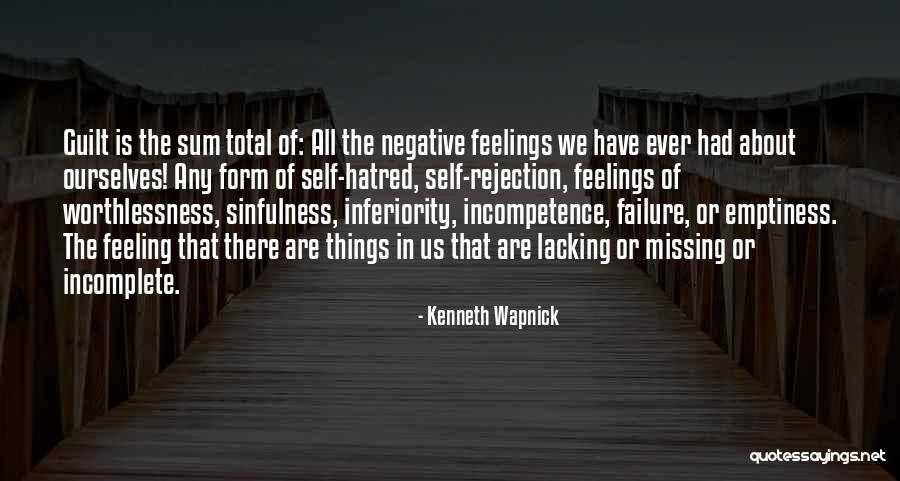 Guilt Feeling Quotes By Kenneth Wapnick Guilt Feeling Quotes By Kenneth Wapnick