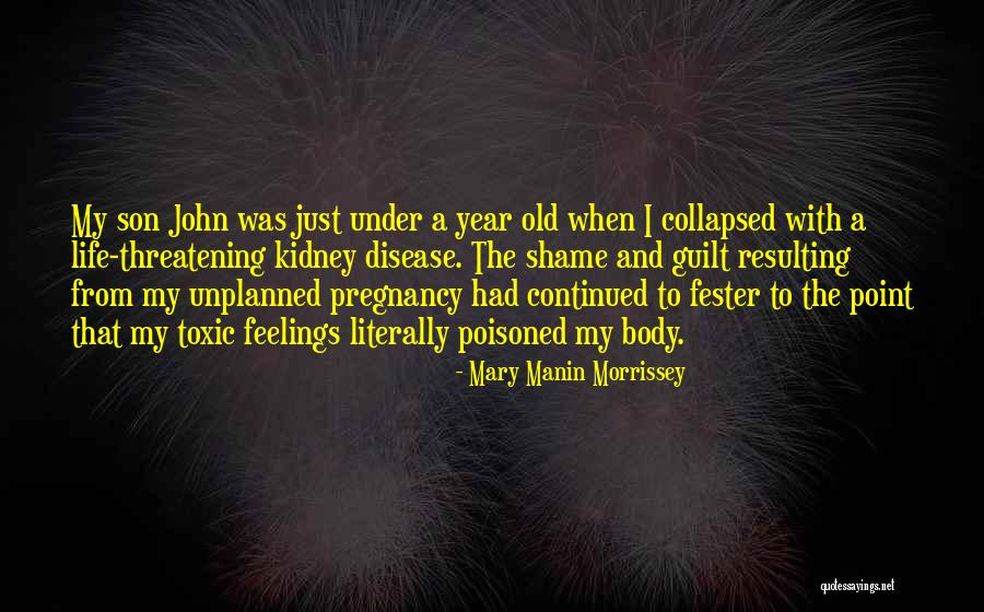 Guilt Feelings Quotes By Mary Manin Morrissey Guilt Feelings Quotes By Mary Manin Morrissey