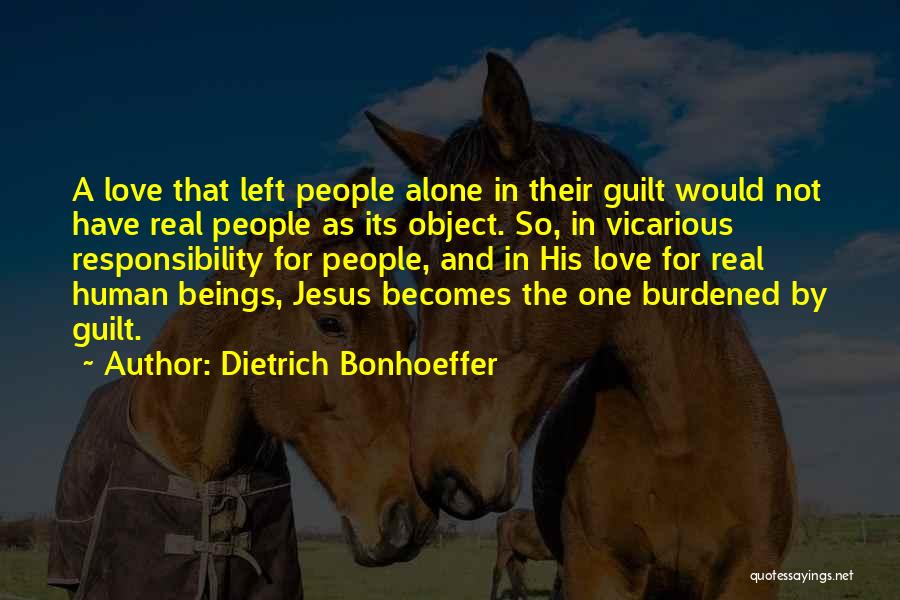 Guilt In Atonement Quotes By Dietrich Bonhoeffer