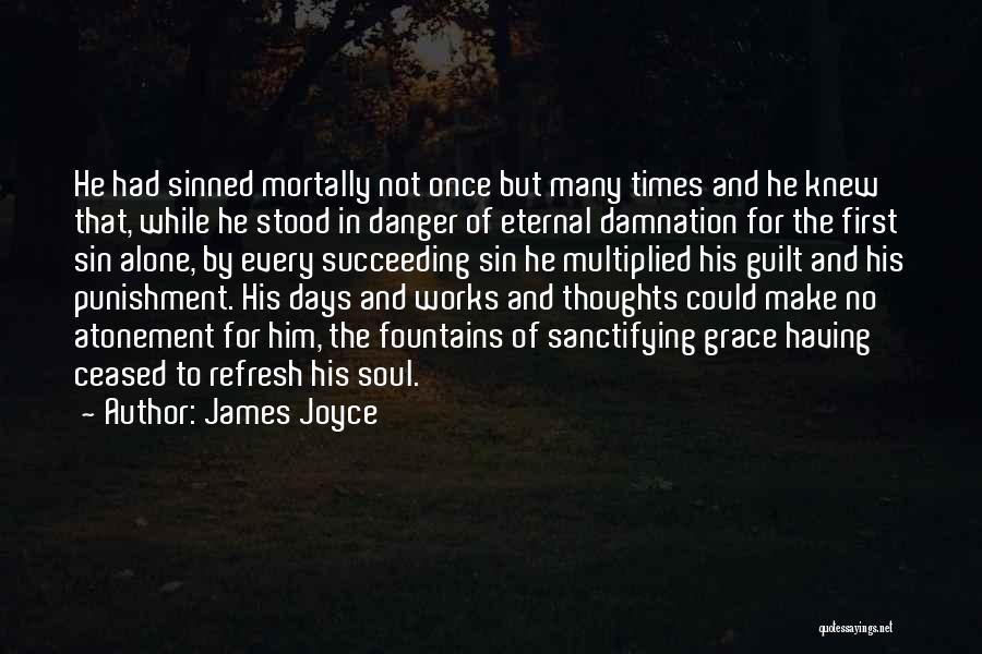 Guilt In Atonement Quotes By James Joyce