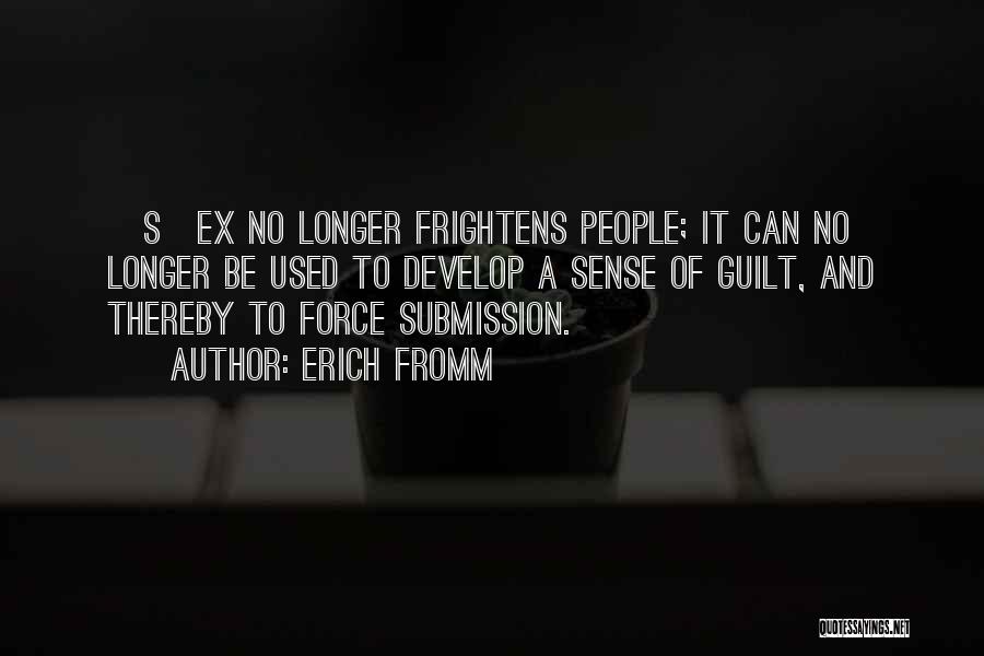 Guilt Quotes By Erich Fromm