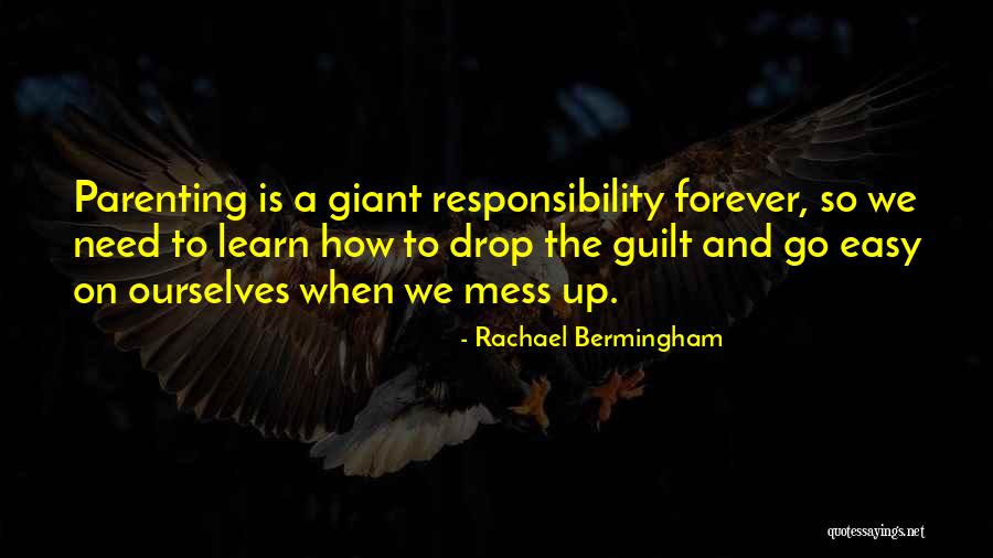 Guilt Quotes Quotes By Rachael Bermingham Guilt Quotes Quotes By Rachael Bermingham