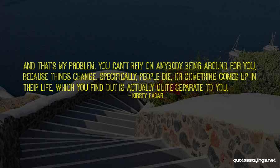 Guiltiest Quotes By Kirsty Eagar Guiltiest Quotes By Kirsty Eagar