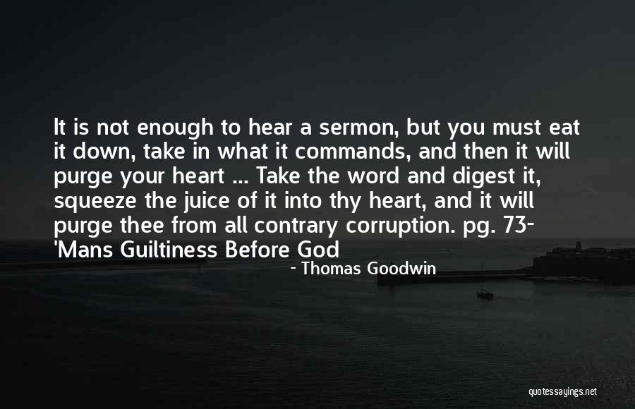 Guiltiness Quotes By Thomas Goodwin