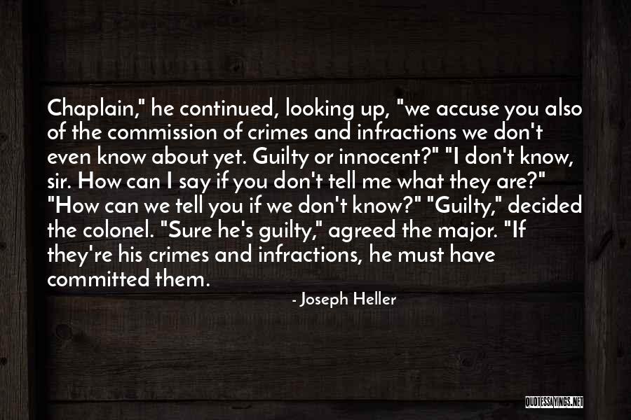 Guilty Accuse Quotes By Joseph Heller Guilty Accuse Quotes By Joseph Heller