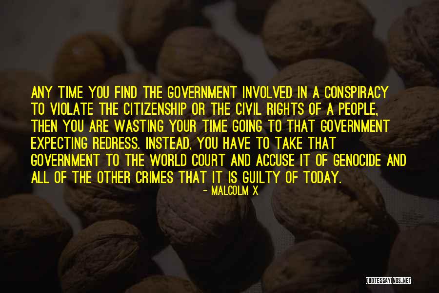 Guilty Accuse Quotes By Malcolm X Guilty Accuse Quotes By Malcolm X