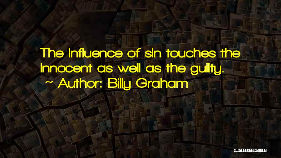 Guilty As Sin Quotes By Billy Graham