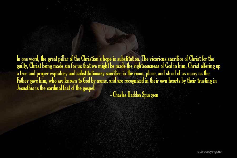 Guilty As Sin Quotes By Charles Haddon Spurgeon